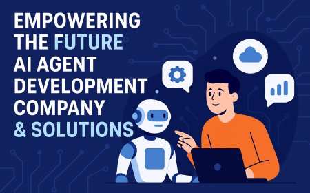 Empowering the Future: AI Agent Development Company & Solutions