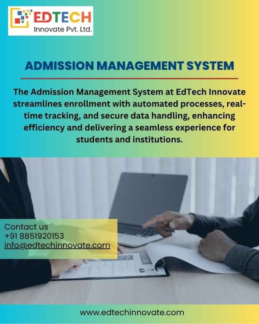 What Benefits Can an Admission Management System Offer Students?